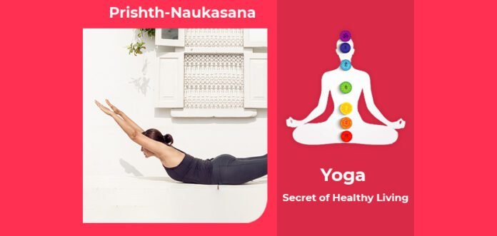 How to do Prishth Naukasana, Its Benefits & Precautions