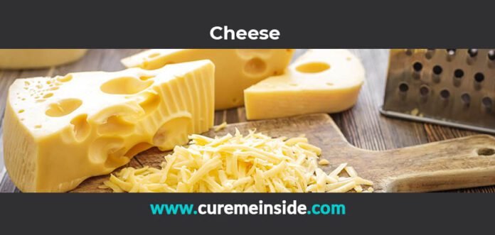 Cheese: Health Benefits, Side Effects, Uses, Dosage, Interactions